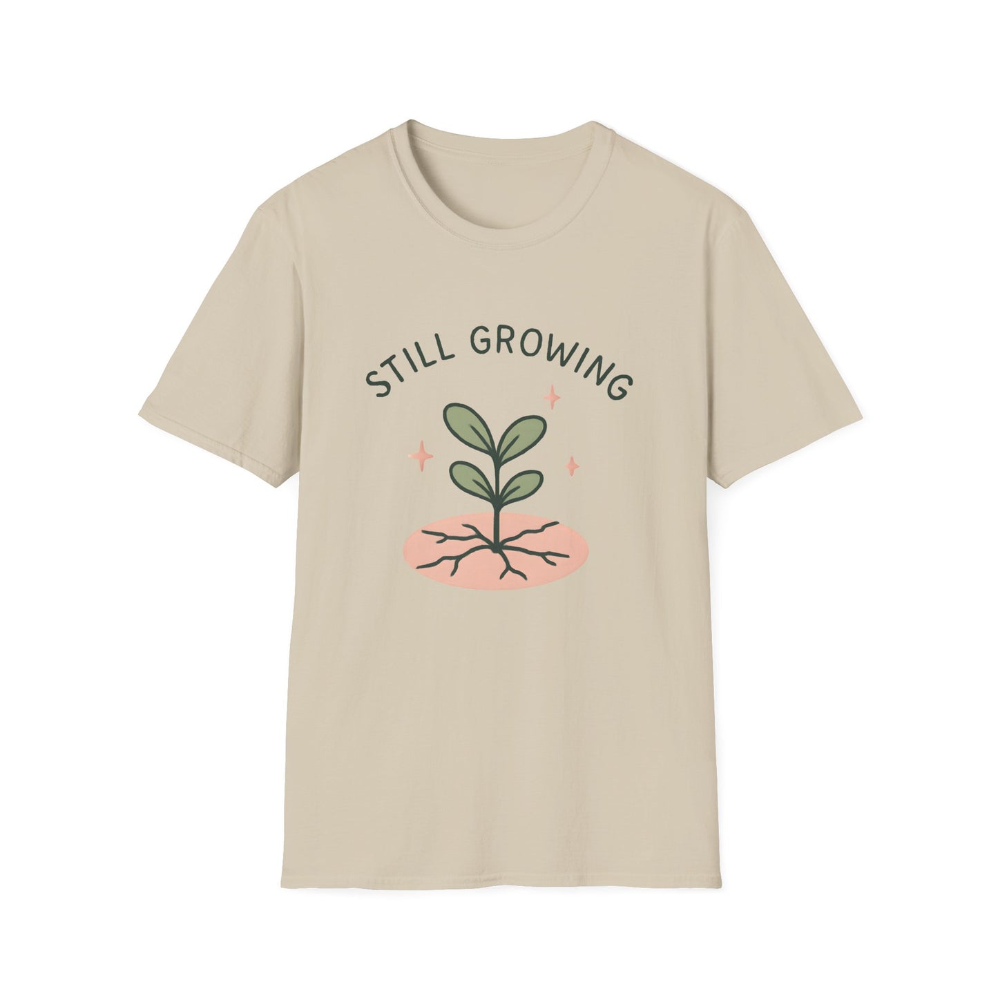 Still Growing T-Shirt
