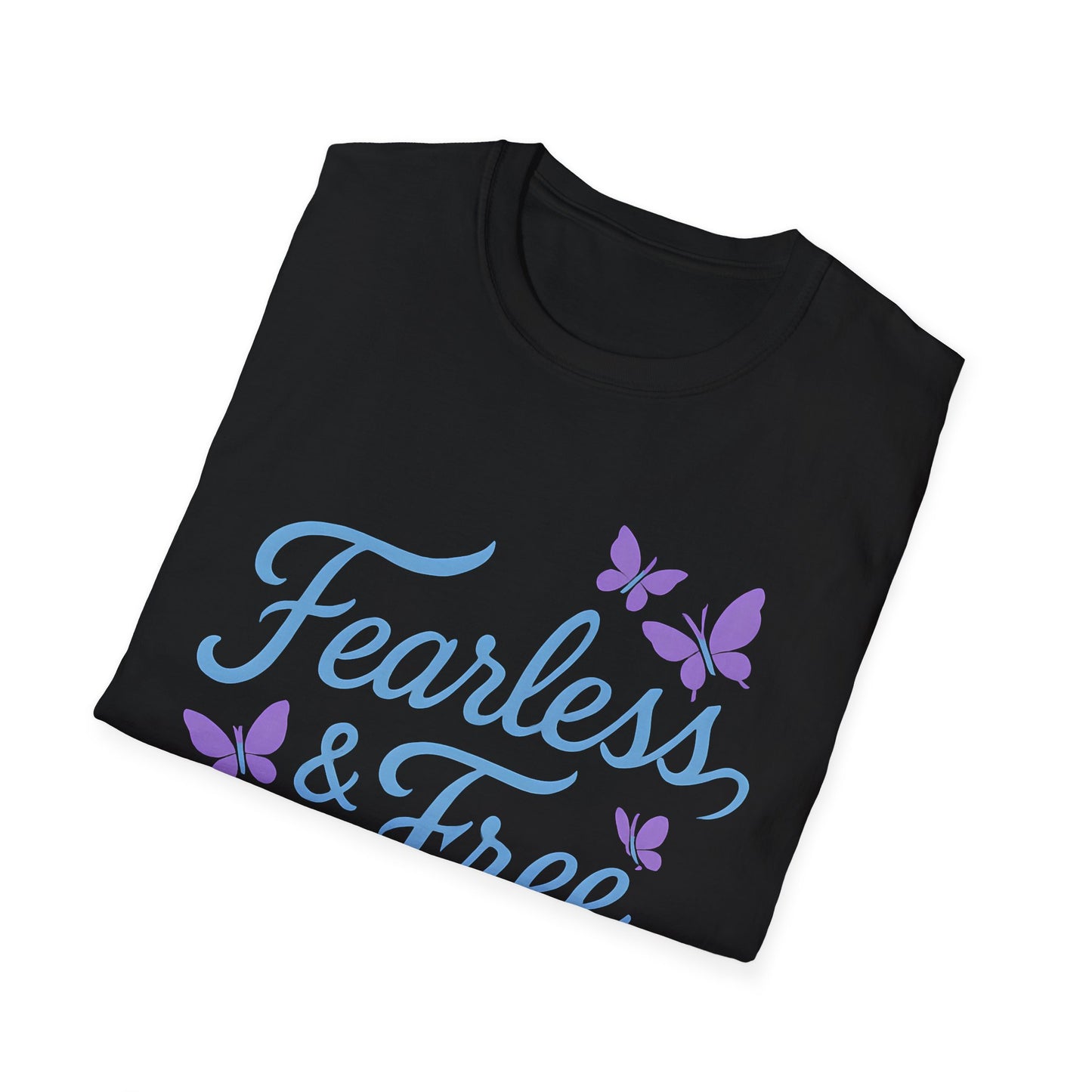 Fearless & Free T-Shirt