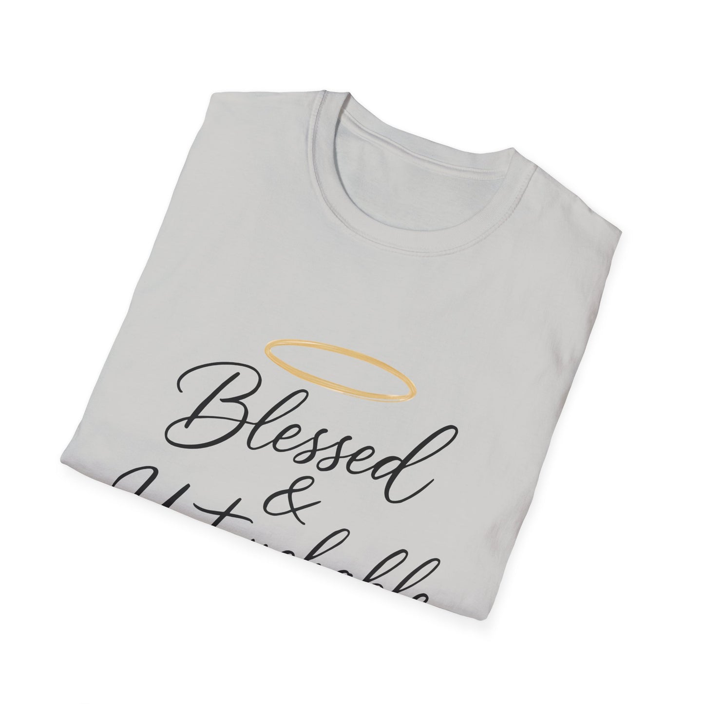 Blessed & Untouchable T-Shirt
