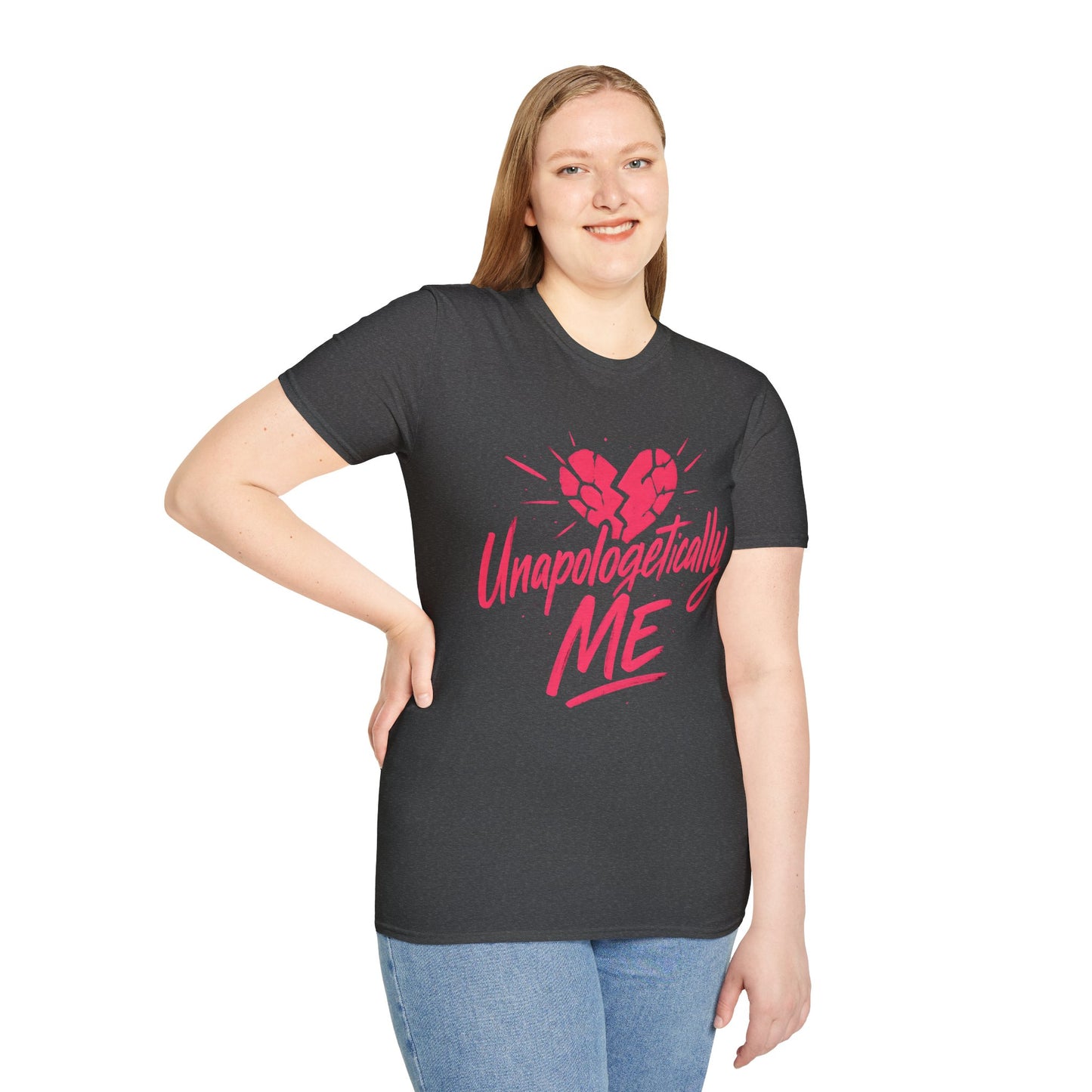 Unapologetically Me T-Shirt