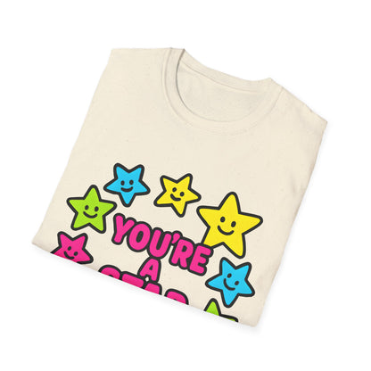 You’re a Star T-Shirt