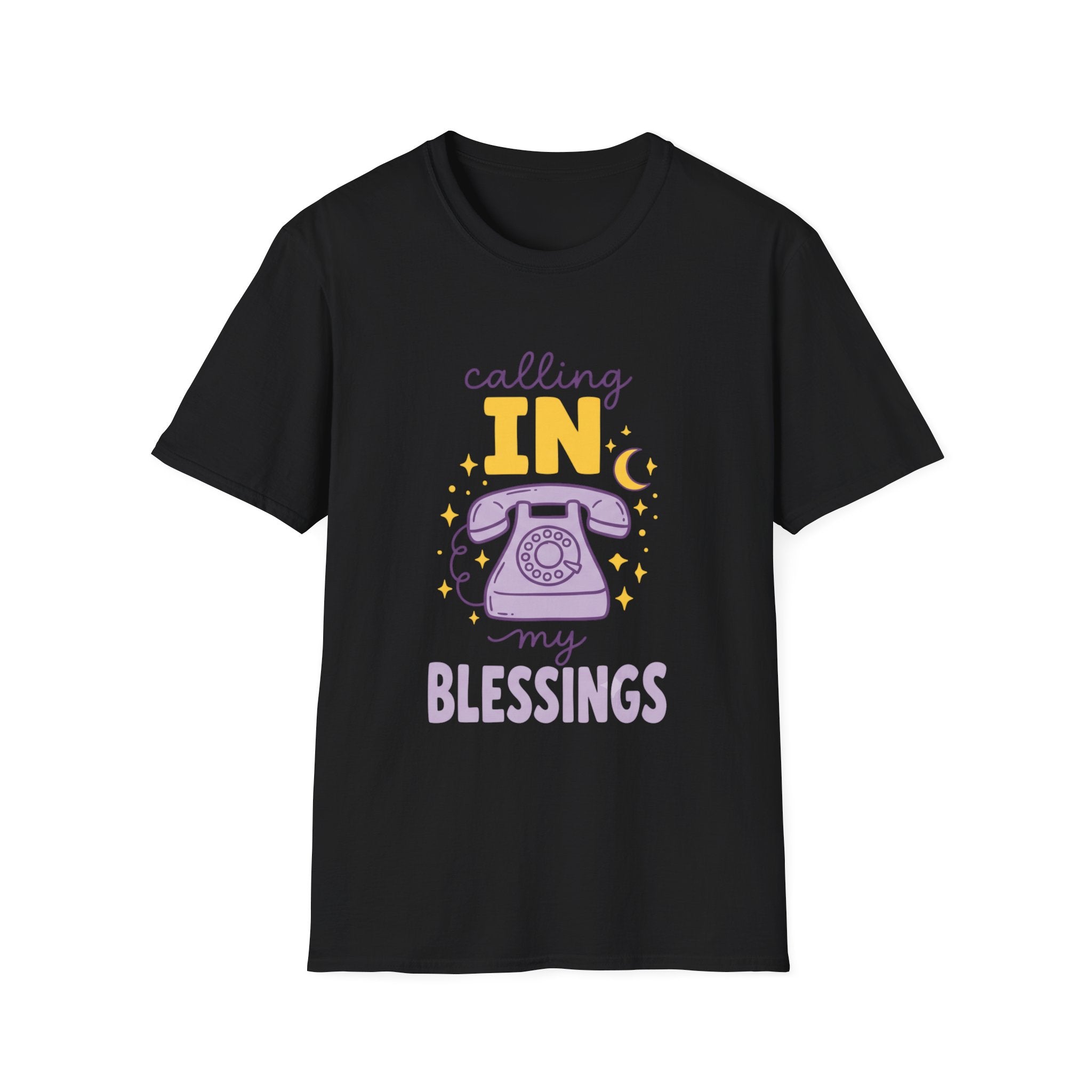 Calling In My Blessings T‑Shirt