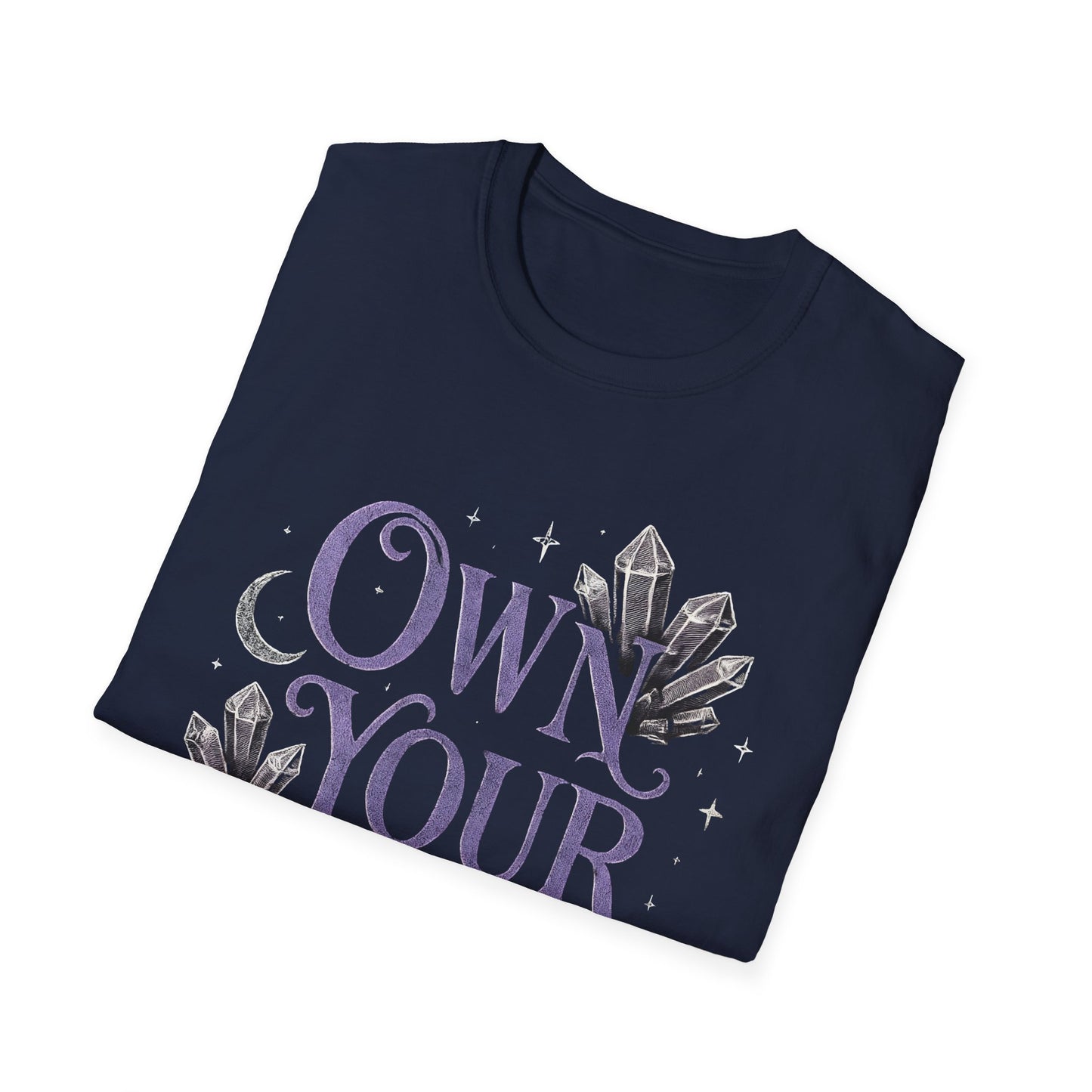 Own Your Magic T-Shirt