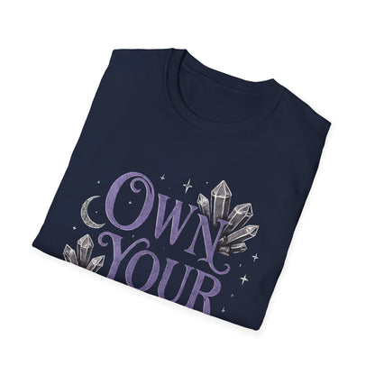 Own Your Magic T-Shirt