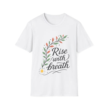 Rise with Breath T-Shirt