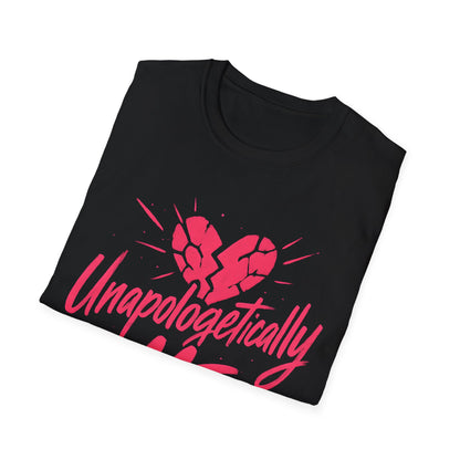 Unapologetically Me T-Shirt