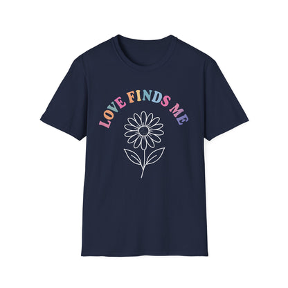 Love Finds Me T-Shirt