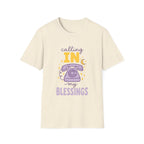 Calling In My Blessings T‑Shirt