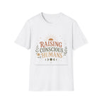 Raising Conscious Humans T-Shirt