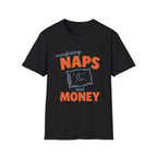 Manifesting Naps and Money T‑Shirt