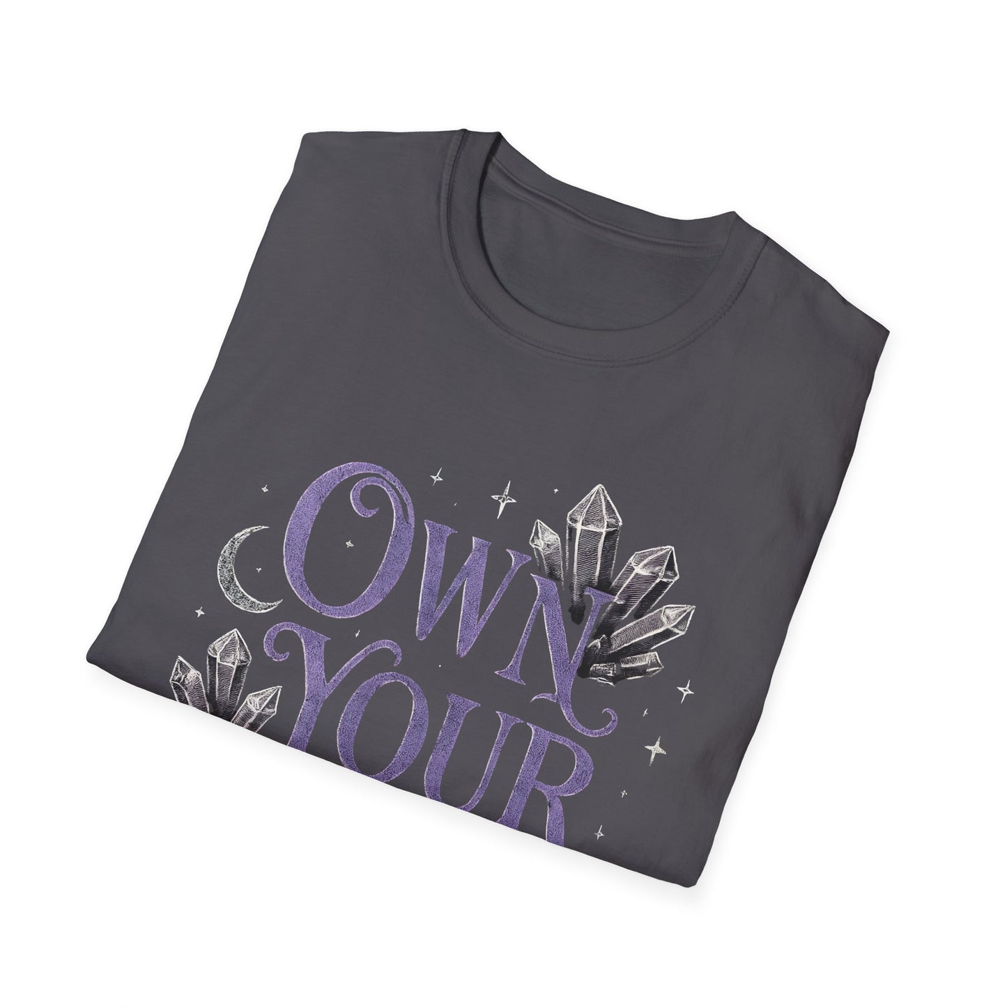 Own Your Magic T-Shirt