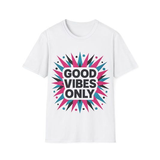 Good Vibes Only T-Shirt