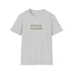 Peace, Please T‑Shirt