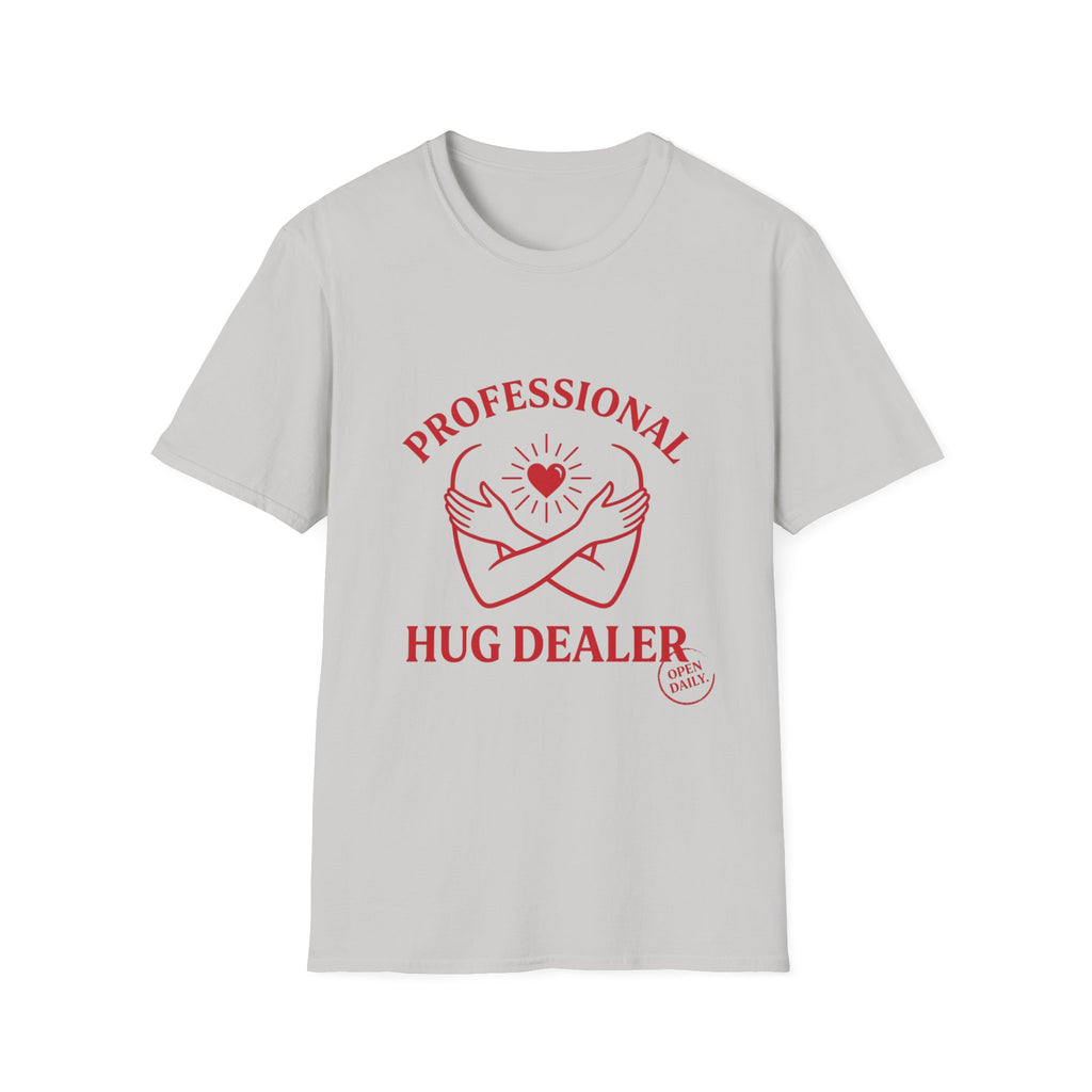 Professional Hug Dealer T-Shirt