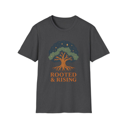 Rooted & Rising T-Shirt