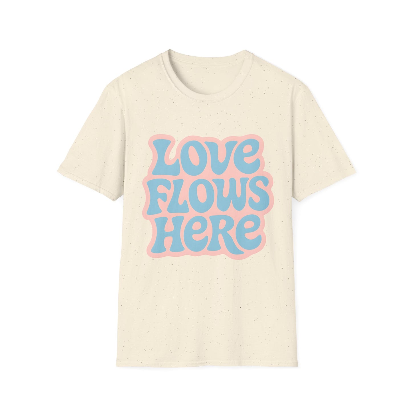 Love Flows Here T-Shirt