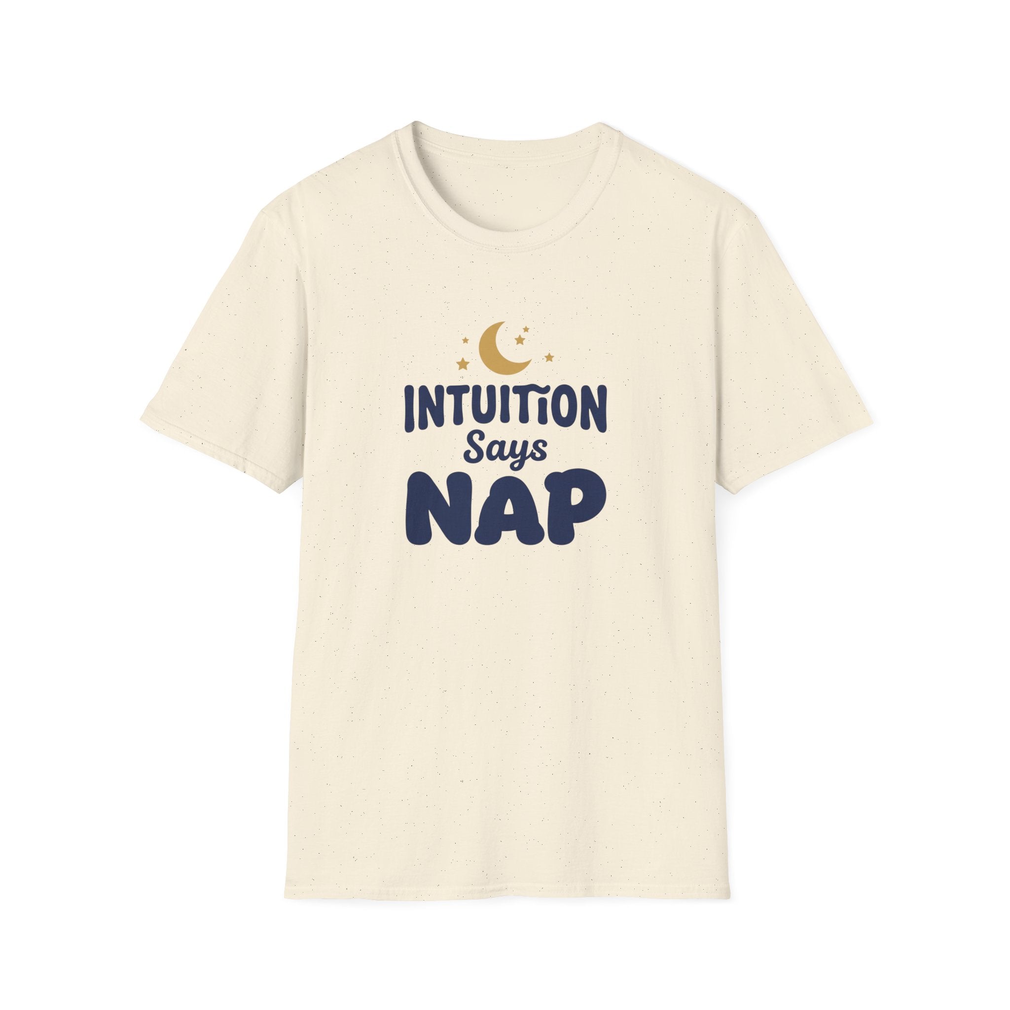 Intuition Says Nap T-Shirt