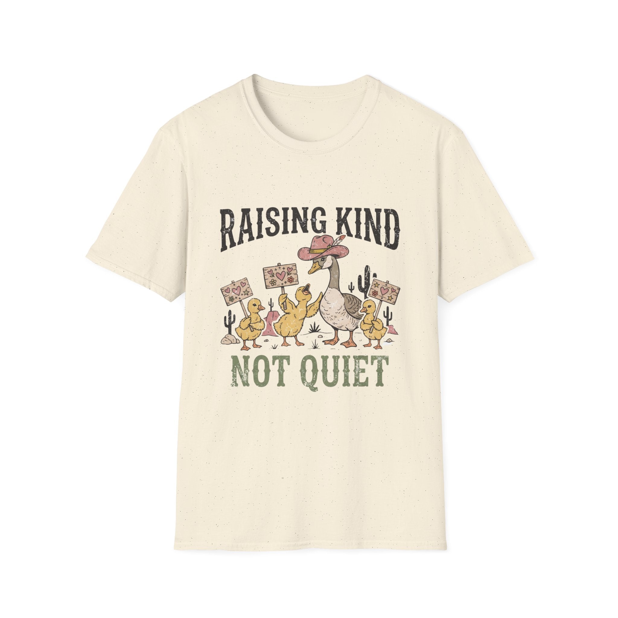 Raising Kind Not Quiet T-Shirt