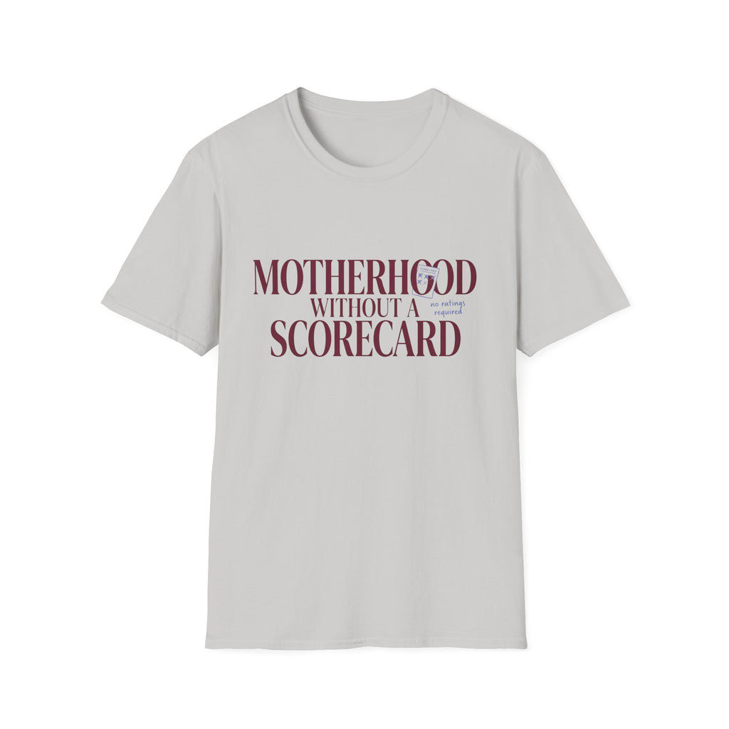 Motherhood Without a Scorecard