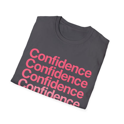 Confidence Unisex T-Shirt