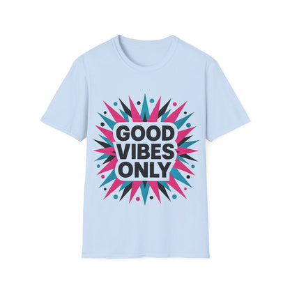 Good Vibes Only T-Shirt
