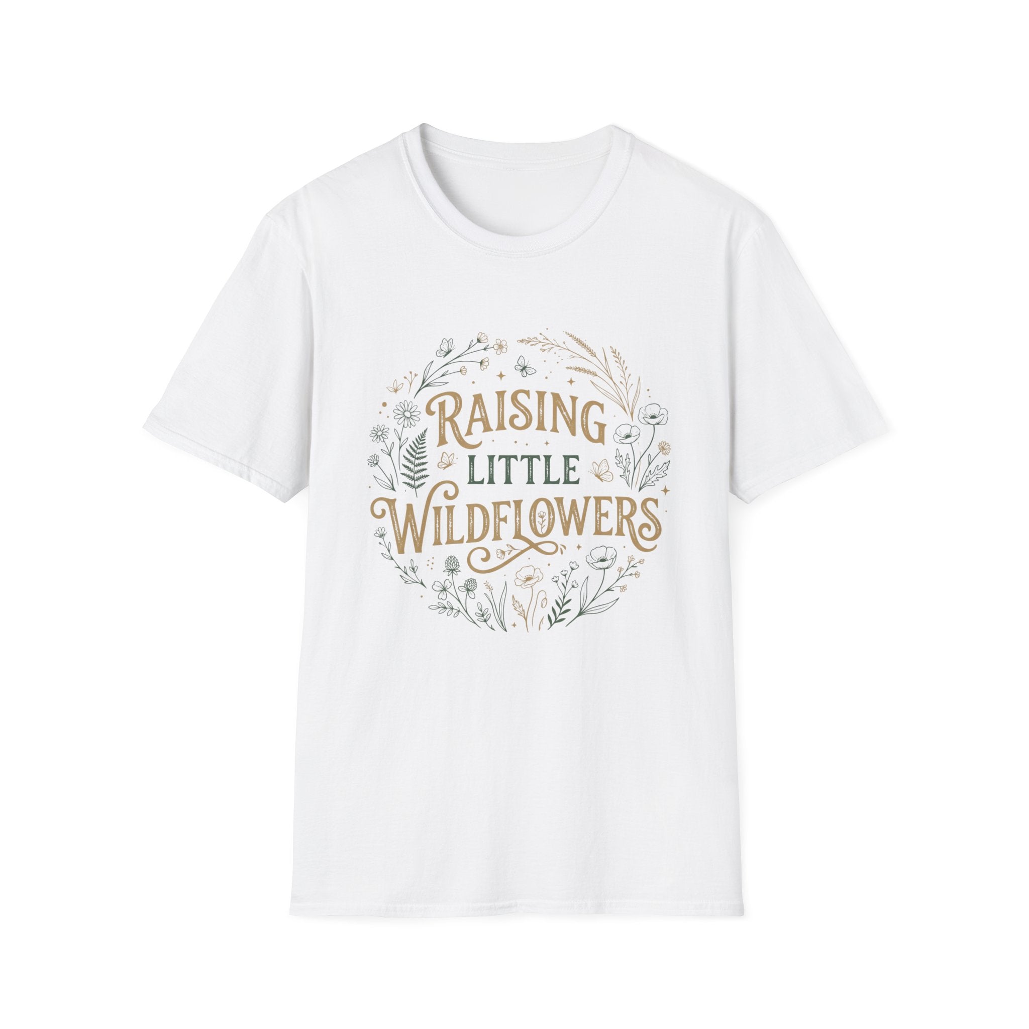 Raising Little Wildflowers T-Shirt