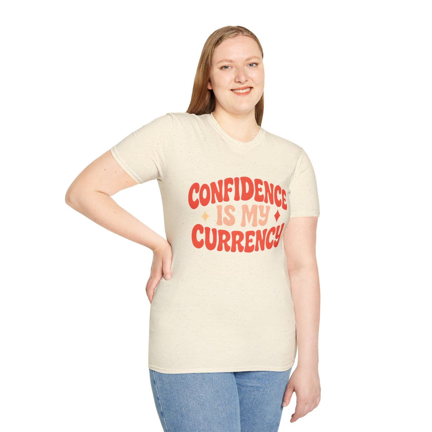 Confidence Is My Currency T-Shirt