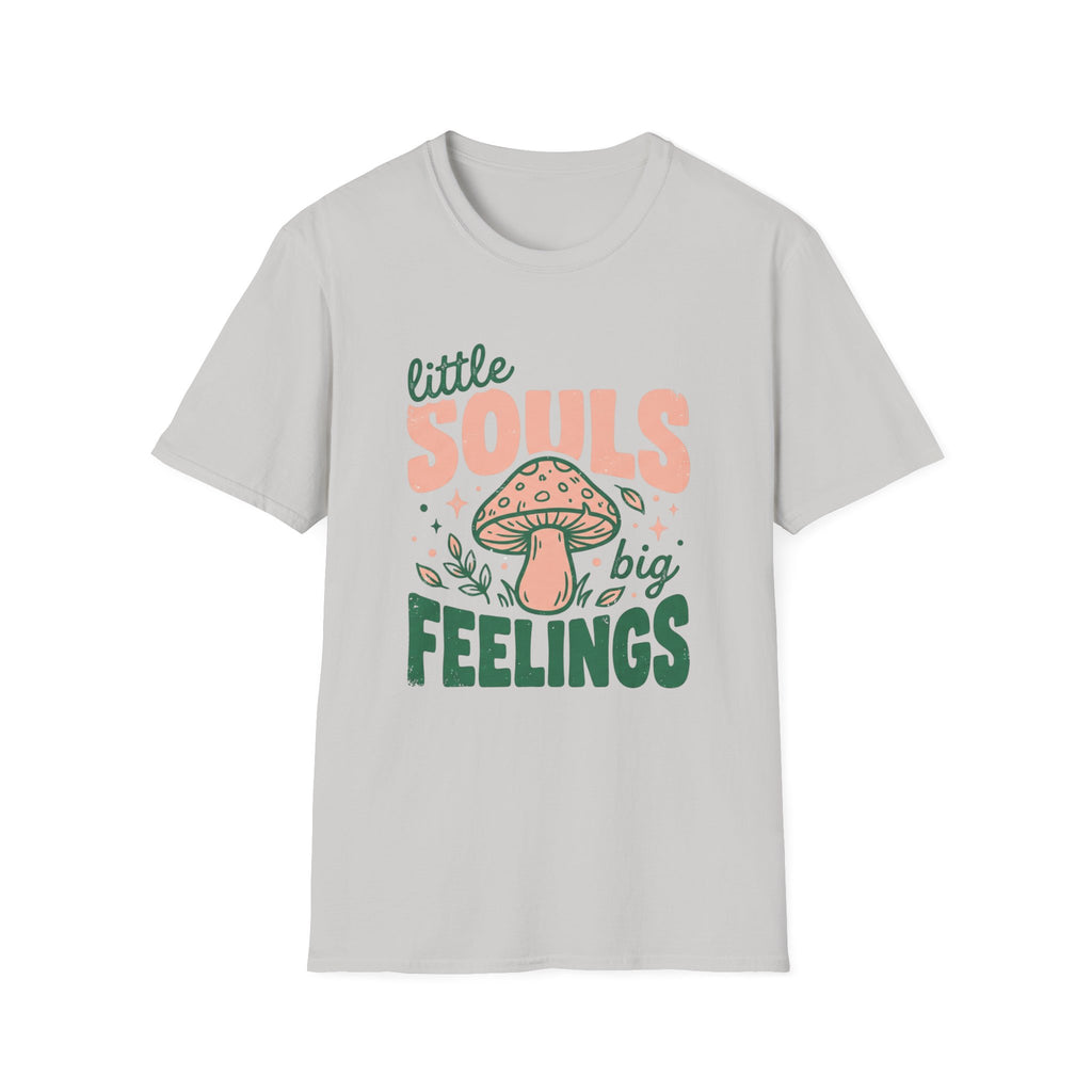Little Souls Big Feelings T-shirt