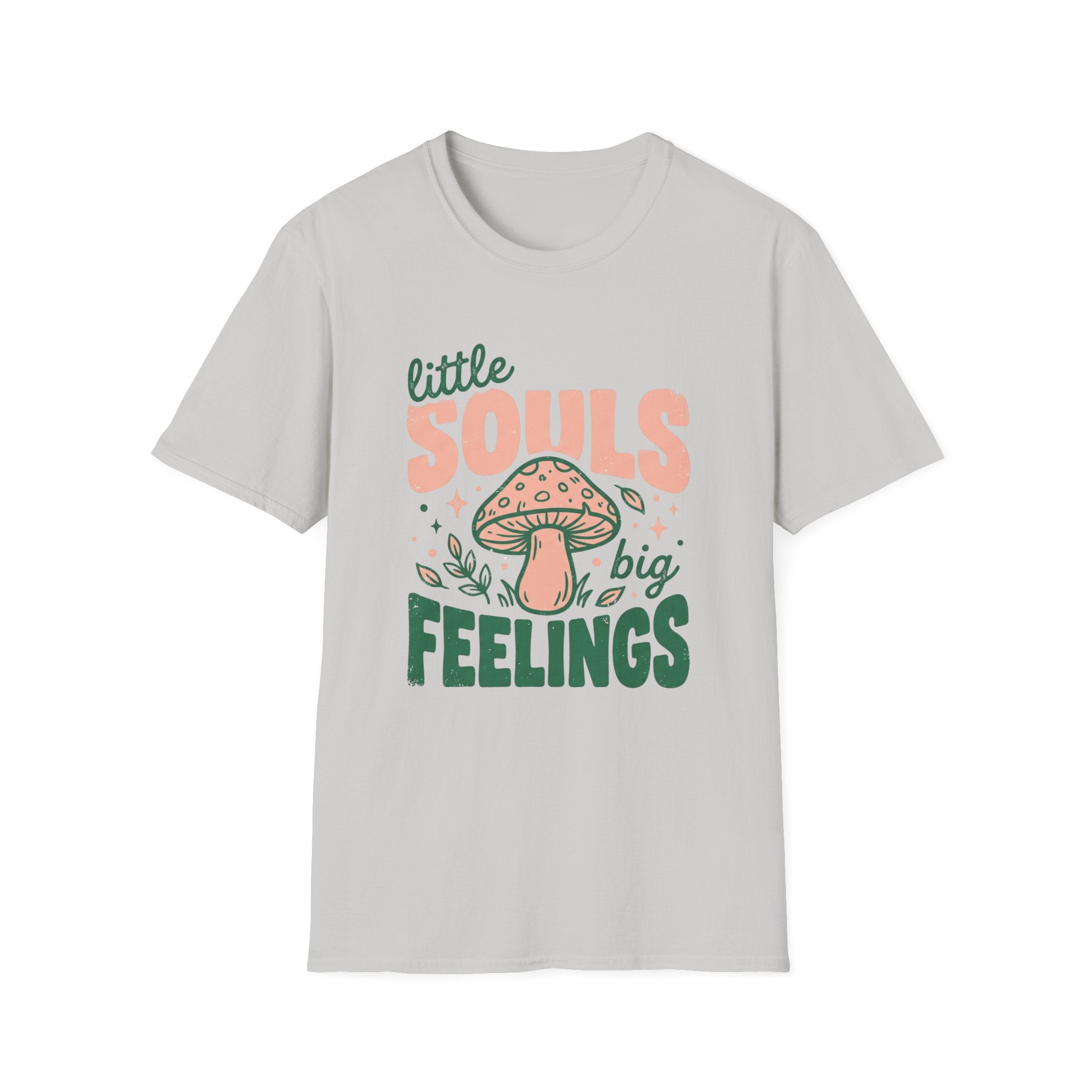 Little Souls Big Feelings T-shirt
