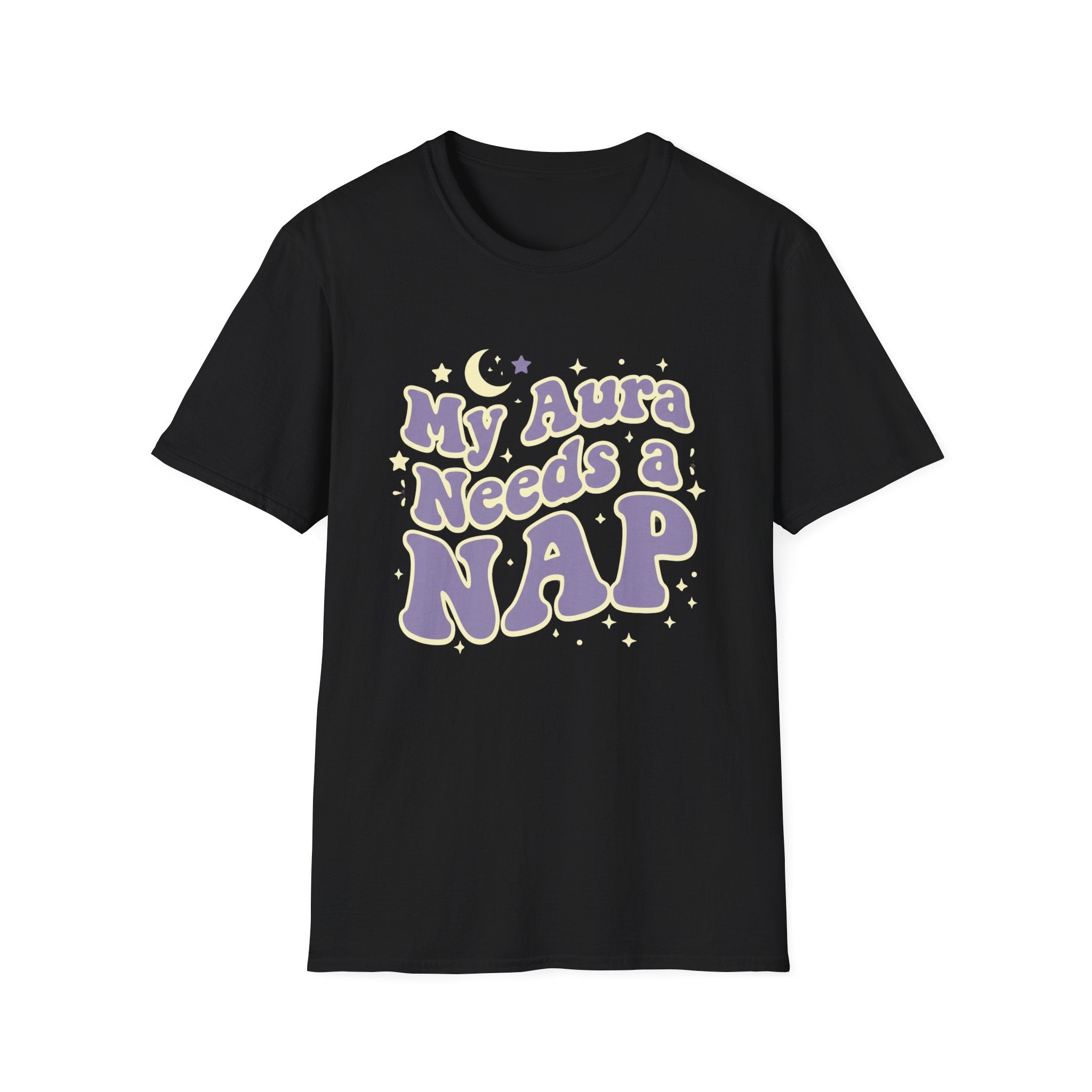 My Aura Needs a Nap T-Shirt
