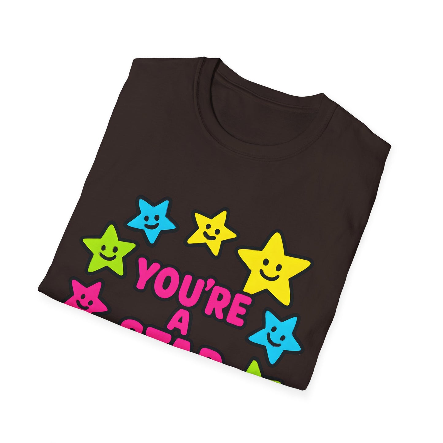 You’re a Star T-Shirt