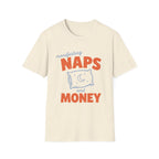 Manifesting Naps and Money T‑Shirt