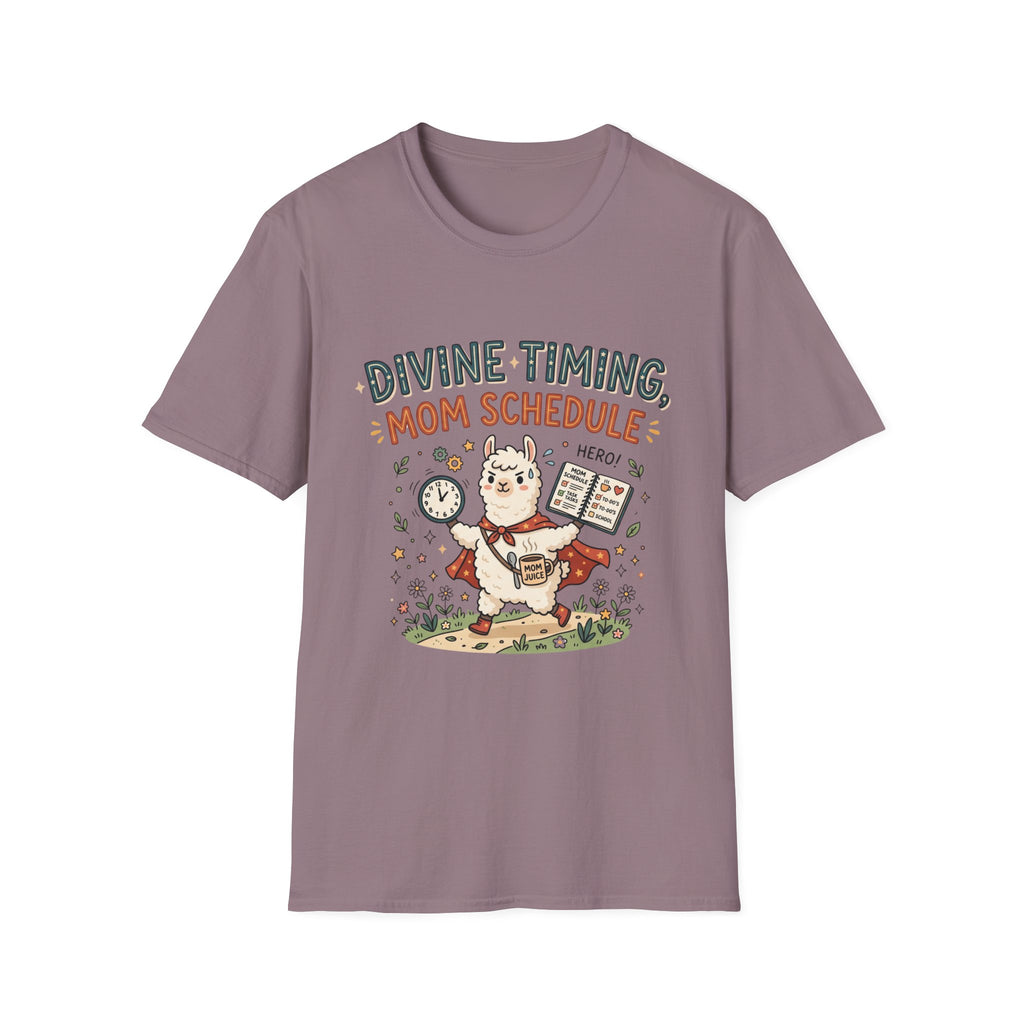 Divine Timing, Mom Schedule T-shirt