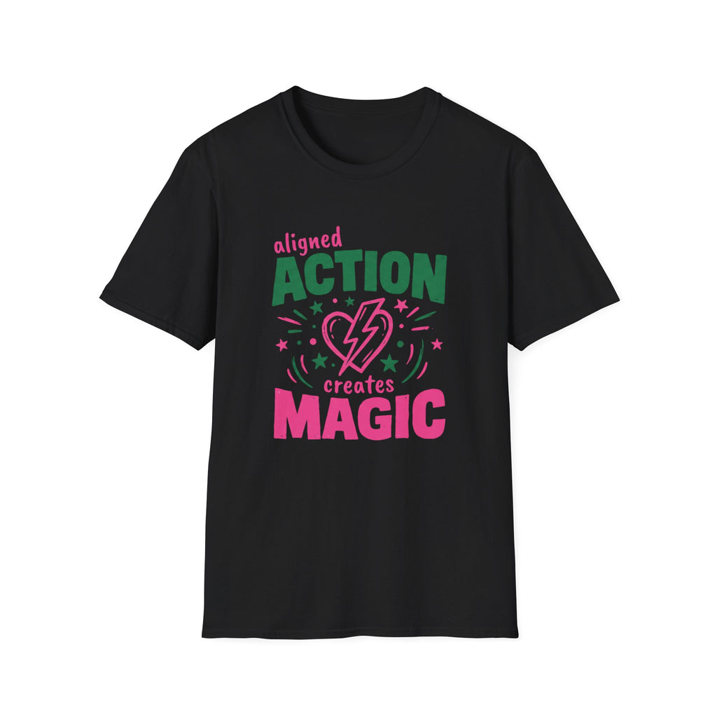 Aligned Action Creates Magic T-Shirt