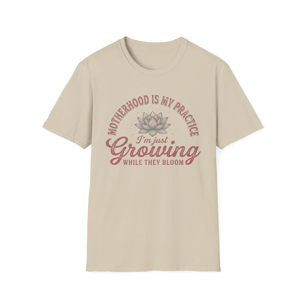Motherhood Is My Practice T-Shirt