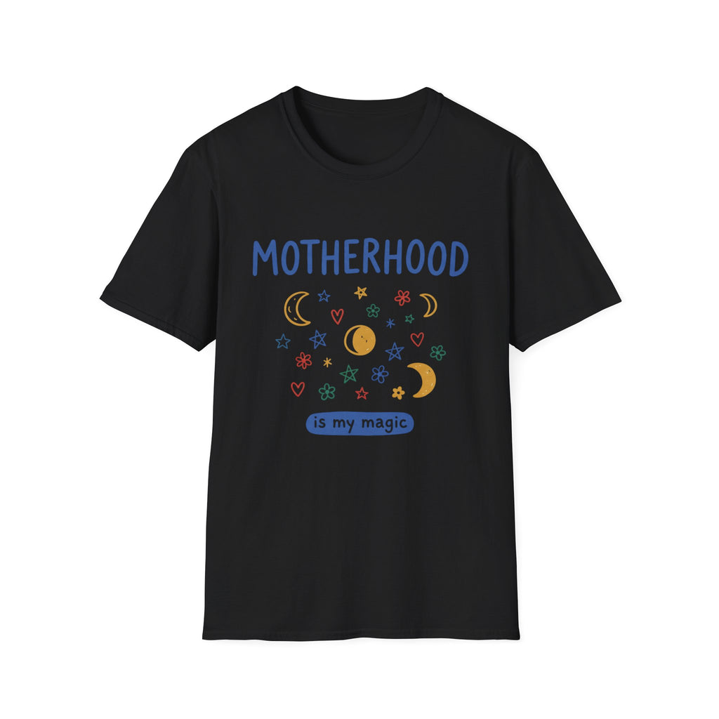 "Motherhood is My Magic" T-shirt
