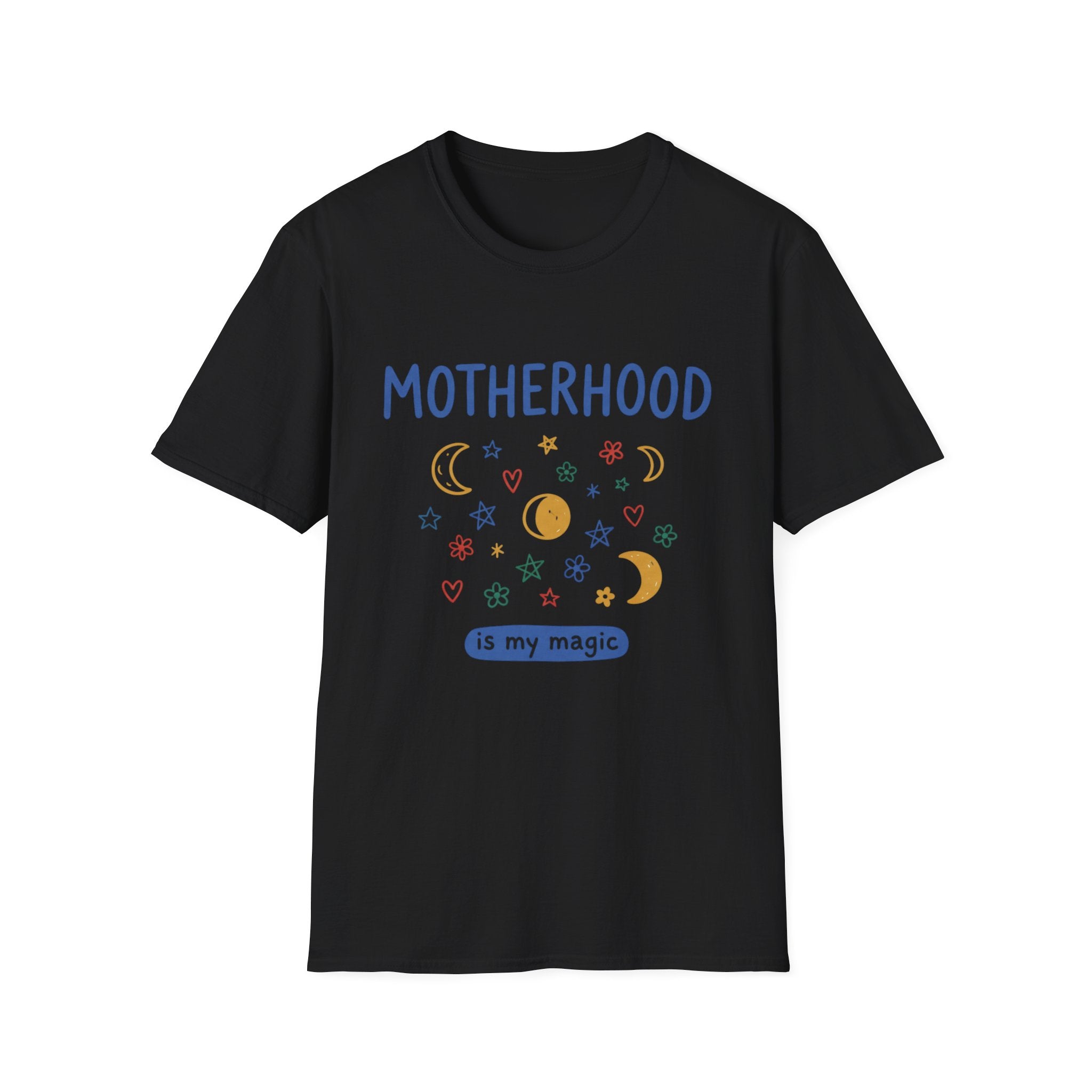 "Motherhood is My Magic" T-shirt
