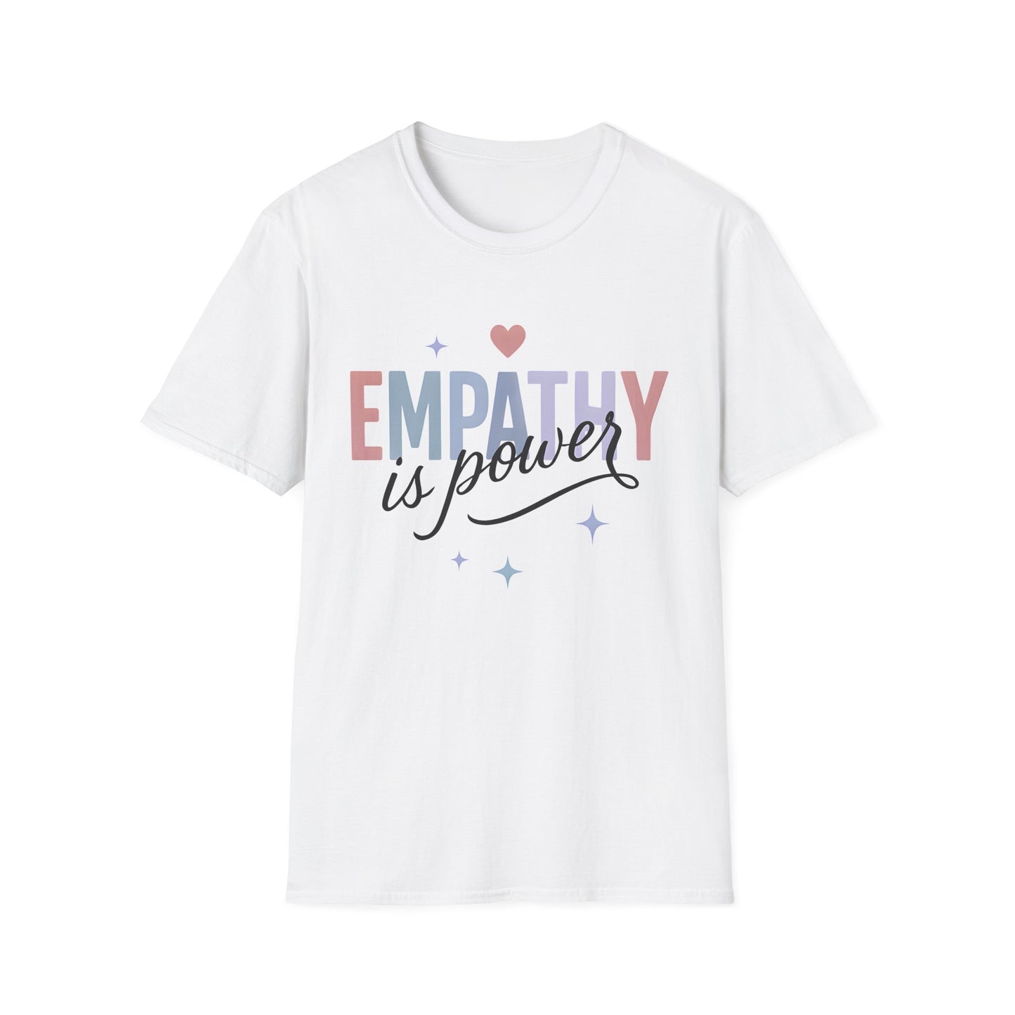 Empathy is Power T-Shirt