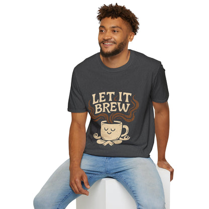 Let It Brew Coffee T-Shirt
