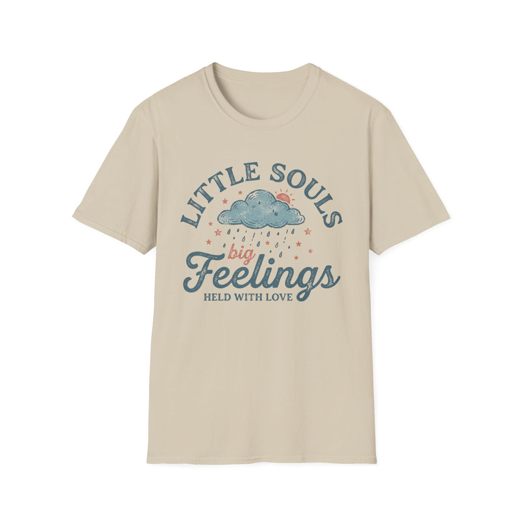 Little Souls Big Feelings T-Shirt