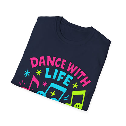 Dance with Life T-Shirt