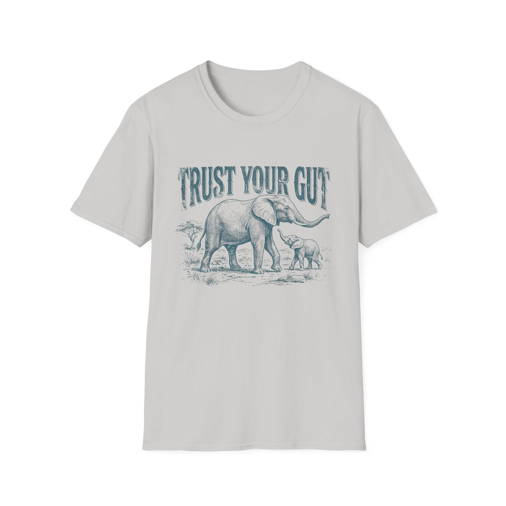 Trust Your Gut Elephant T-Shirt