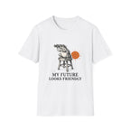 'My Future Looks Friendly' T-shirt