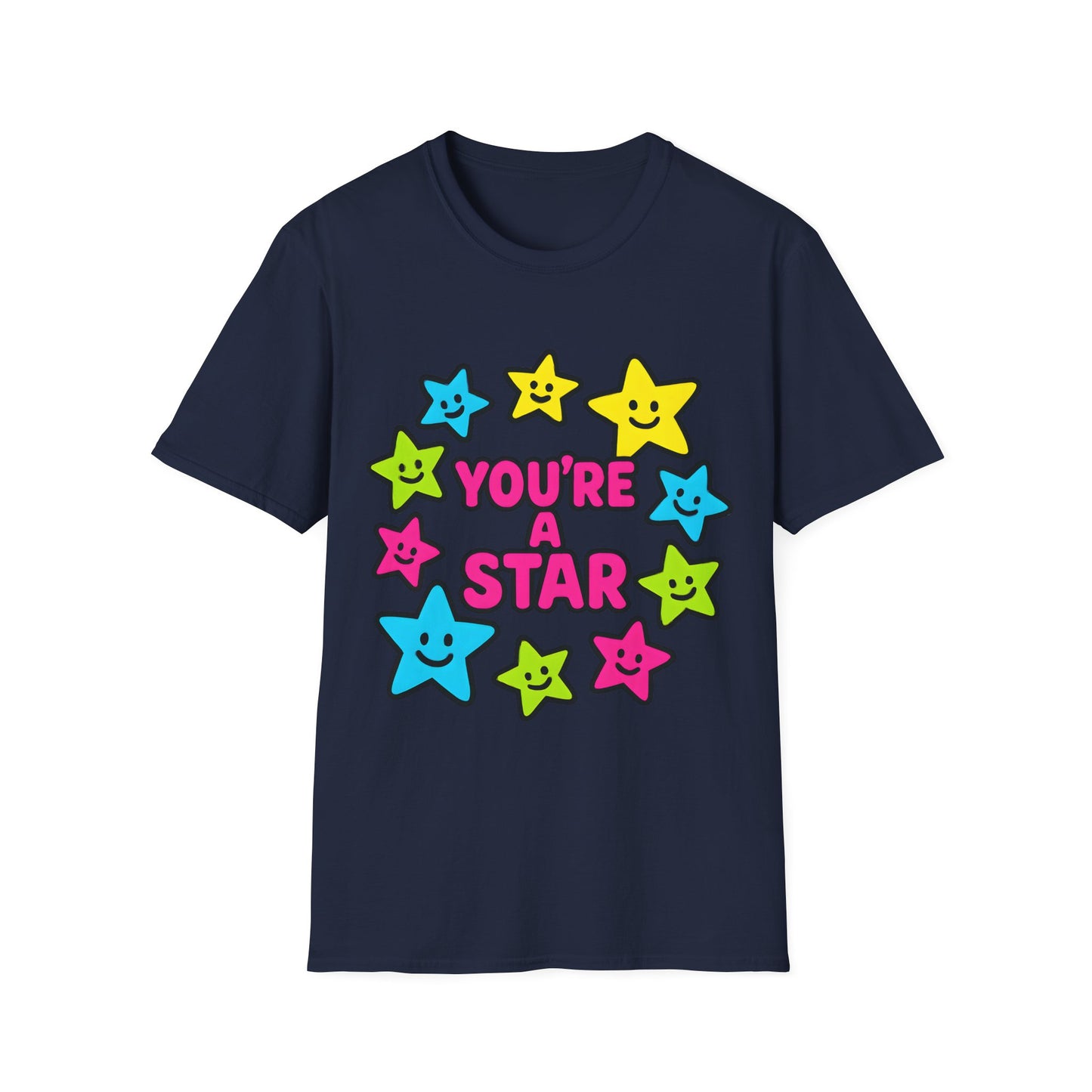 You’re a Star T-Shirt