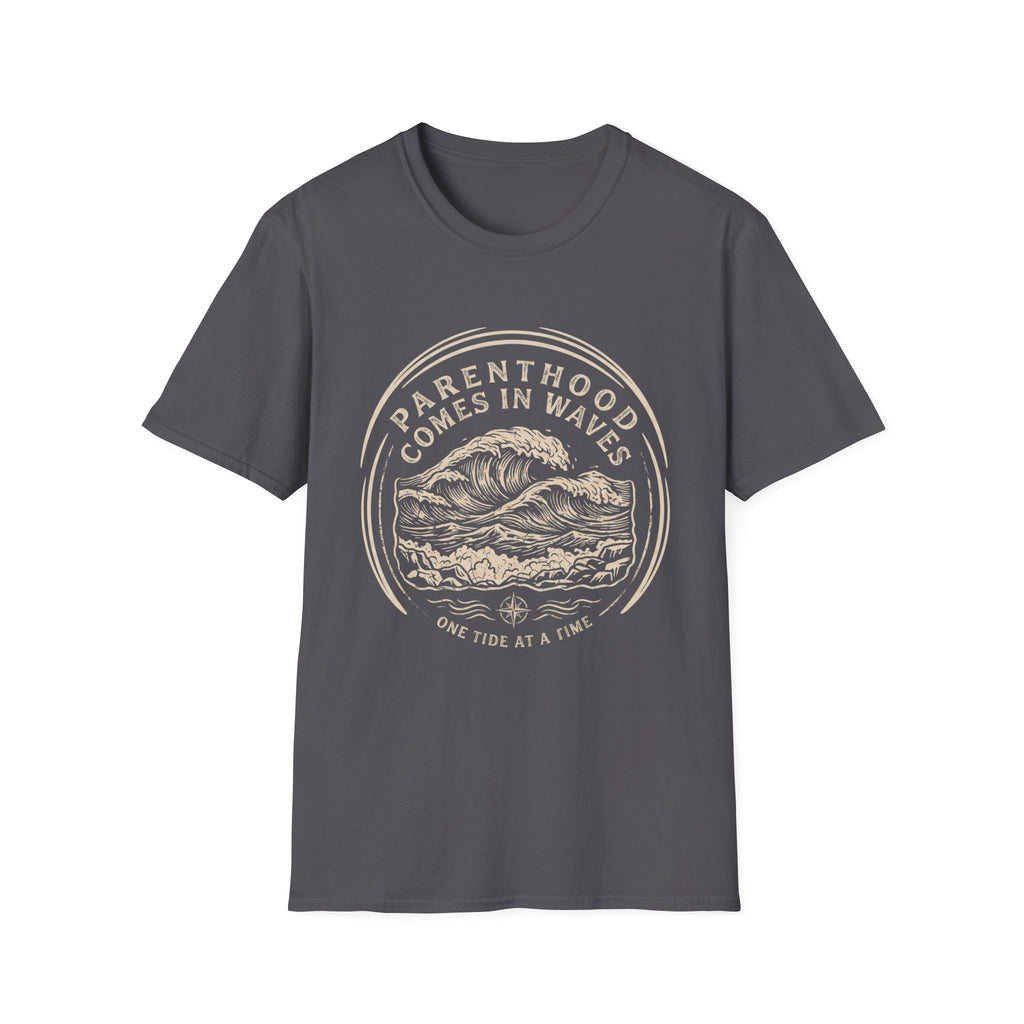 Parenthood Comes in Waves T-Shirt