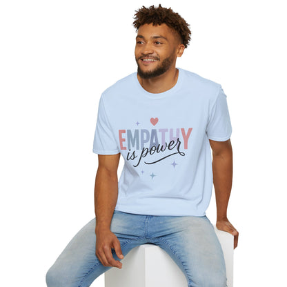Empathy is Power T-Shirt