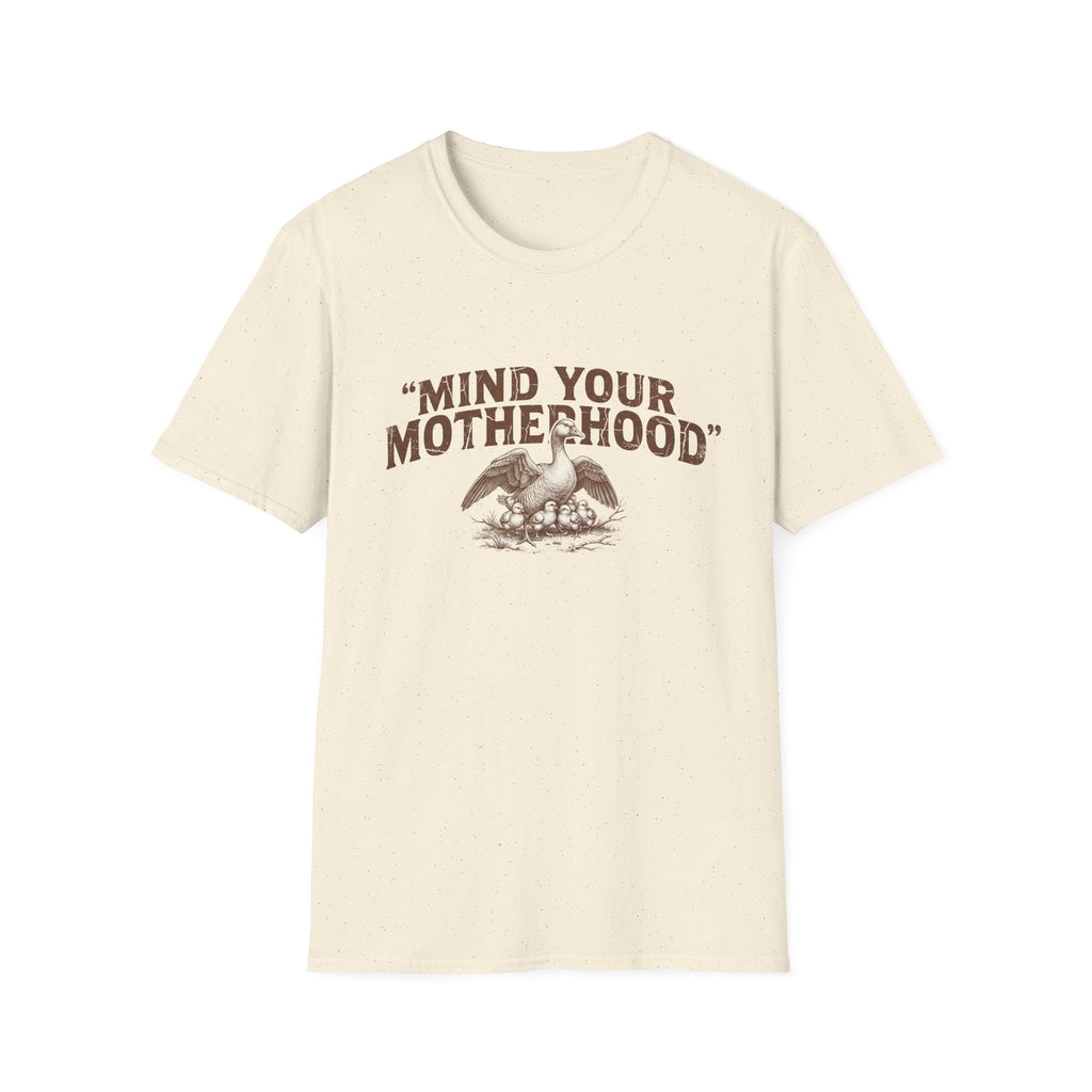 Mind Your Motherhood T-Shirt