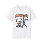 Mom Magic T-Shirt