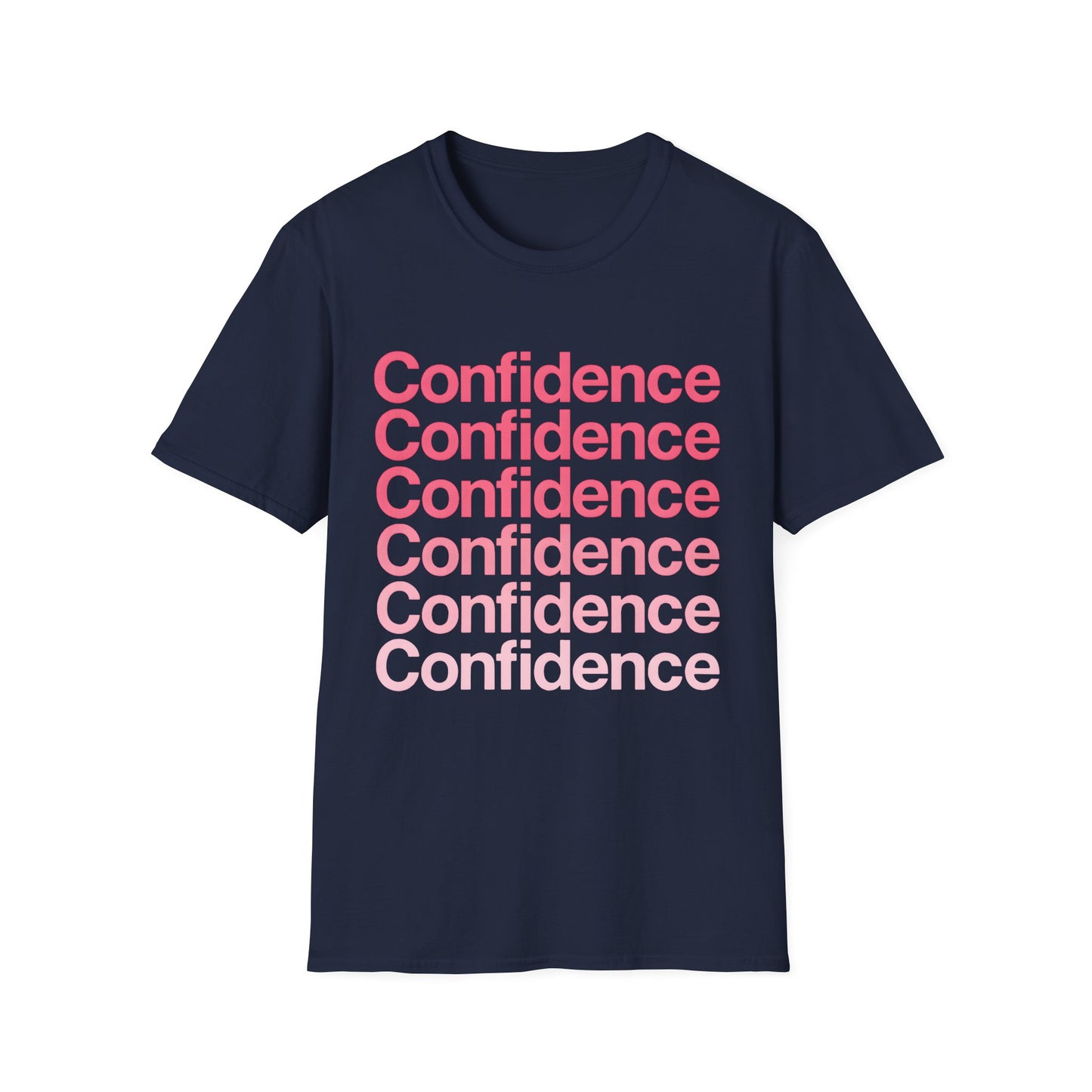 Confidence Unisex T-Shirt