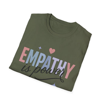 Empathy is Power T-Shirt